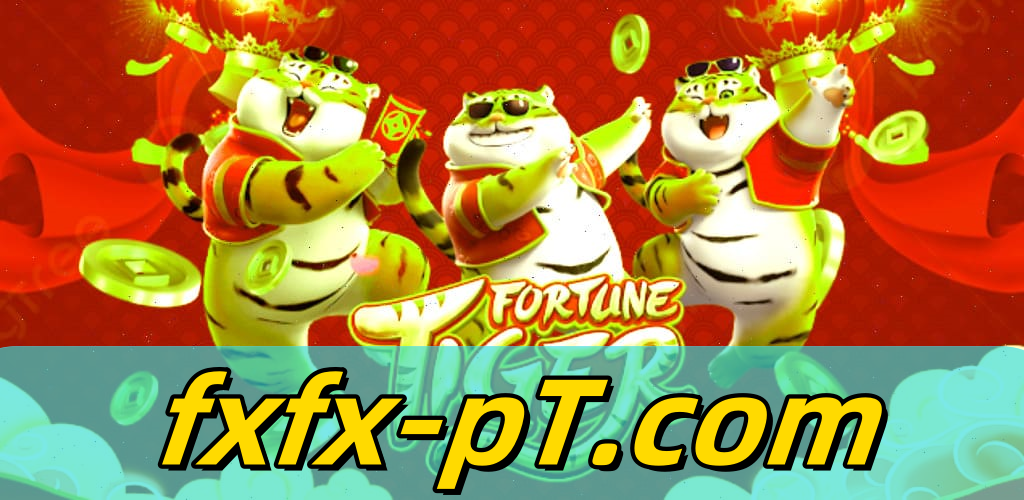 Slot Fortune Tiger - um Pedaço da Ásia no Cassino fxfx.COM